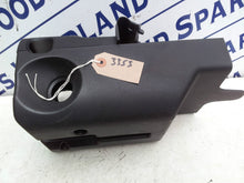Load image into Gallery viewer, FORD FIESTA 2007 1.4 TDCI VAN Steering Column Surround